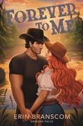 Cover: Forever To Me - My Level 10 Life LLC.