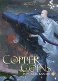Cover: Copper Coins: Tong Qian Kan Shi (Novel) Vol. 2 - Seven Seas Entertainment, LLC