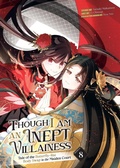 Cover: Though I Am an Inept Villainess: Tale of the Butterfly-Rat Body Swap in the Maiden Court (Manga) Vol. 8 - Seven Seas Entertainment, LLC
