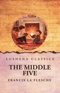 Enlarge image Cover: The Middle Five - Lushena Books