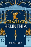 Cover: Oracle of Helinthia (Epic of Helinthia, #2) - Muse and Quill Press