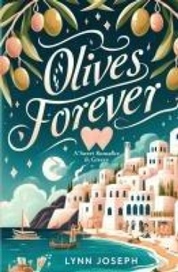 Enlarge image Cover: Olives Forever - Black Mermaid Press, LLC