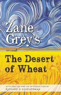 Cover: The Desert of Wheat - Triticum Press