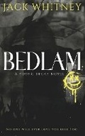 Cover: Bedlam - Jack Whitney Writer LLC