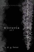 Cover: wisteria, vol. I - 4pocalypse Arts