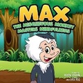 Cover: Max the Mischievous Monkey Masters Mindfulness - Harmonious Connections Publishing