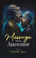 Cover: Message From an Ancestor - Pecan Tree Publishing
