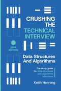 Cover: Crushing The Technical Interview - Spore Press LLC