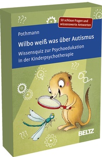 Abbildung von: Wilbo weiß was über Autismus - Beltz Verlagsgruppe GmbH & Co. KG