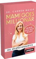 Cover: Mami goes Million&auml;r - Die Affirmationskarten - Campus