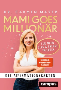 Abbildung von: Mami goes Millionär - Die Affirmationskarten - Campus