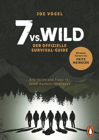 Abbildung von: 7vs.Wild - Der offizielle Survival-Guide - Penguin