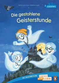 Abbildung von: Die gestohlene Geisterstunde - Penguin Junior
