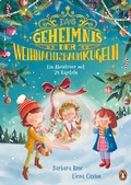 Cover: Das Geheimnis der Weihnachtsbaumkugeln - Ein Abenteuer mit 24 Kapiteln - Penguin Junior