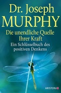 Cover: Die unendliche Quelle Ihrer Kraft - Ariston