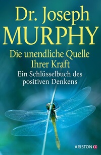 Abbildung von: Die unendliche Quelle Ihrer Kraft - Ariston