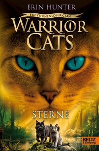 Abbildung von: Warrior Cats - Ein sternenloser Clan. Sterne - Beltz Verlagsgruppe GmbH & Co. KG