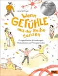 Cover: Wenn Gef&uuml;hle aus der Reihe tanzen - Beltz Verlagsgruppe GmbH & Co. KG