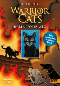 Abbildung von: Warrior Cats - Rabenpfotes Weg - Beltz Verlagsgruppe GmbH & Co. KG
