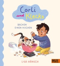 Abbildung von: Carli und Klecks backen einen Kuchen - Beltz Verlagsgruppe GmbH & Co. KG