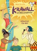 Cover: Krawall im Klassenzimmer - Hitzefrei f&uuml;r alle! - Beltz eBook