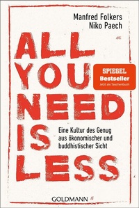 Abbildung von: All you need is less - Goldmann