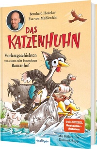 Abbildung von: Das Katzenhuhn 3: Vorlesegeschichten von einem sehr besonderen Bauernhof - Esslinger