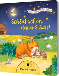 Abbildung von: Mein Puste-Licht-Buch: Schlaf schön, kleiner Schatz! - Esslinger