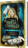 Cover: Greta Grimaldi und der Junge aus dem Schatten - Thienemann