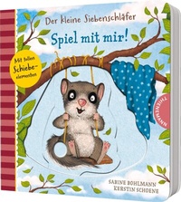 Abbildung von: Der kleine Siebenschläfer: Spiel mit mir! - Thienemann