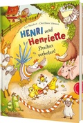 Cover: Henri und Henriette 6: Henri und Henriette - Streiten verboten! - Thienemann