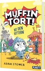 Cover: Muffin und Tört! 2: Bei den Rittern - Planet!