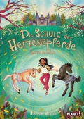 Cover: Die Schule der Herzenspferde 3: Zorro & Elin - Planet!