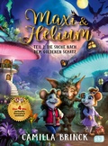 Cover: Maxi & Helium - Die Suche nach dem goldenen Schatz - cbj