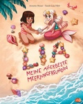 Cover: Lia - Meine allerbeste Meerjungfreundin - cbj