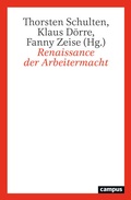Cover: Renaissance der Arbeitermacht - Campus