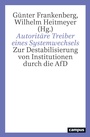 Cover: Autorit&auml;re Treiber eines Systemwechsels - Campus