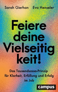 Abbildung von: Feiere deine Vielseitigkeit! - Campus