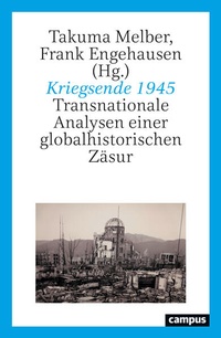 Enlarge image Cover: Kriegsende 1945 - Campus