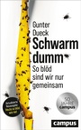 Cover: Schwarmdumm - Campus Verlag Digital