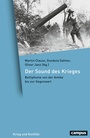 Cover: Der Sound des Krieges - Campus Verlag Digital