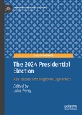 Cover: The 2024 Presidential Election - Palgrave Macmillan