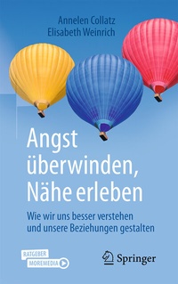 Abbildung von: Angst überwinden, Nähe erleben - Springer
