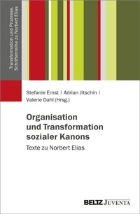 Abbildung von: Organisation und Transformation sozialer Kanons - Beltz Juventa