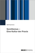 Cover: Semitismus - Eine Kultur der Praxis - Juventa Verlag ein Imprint der Beltz Verlagsgruppe GmbH & Co. KG