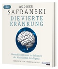 Cover: Die Vierte Kr&auml;nkung. Menschlicher Geist im Schatten der K&uuml;nstlichen Intelligenz - Random House Audio