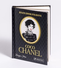 Abbildung von: Coco Chanel - Zitate einer Stilikone - Prestel