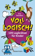 Cover: Voll logisch! - 109 Logikr&auml;tsel f&uuml;r Kinder. Ab 8 Jahren - Bassermann