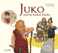 Cover: Juko und die starken Kinder - TULIPAN