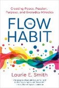 Cover: The Flow Habit - Hay House Inc